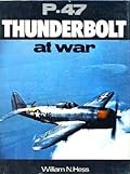 P-47 Thunderbolt at War