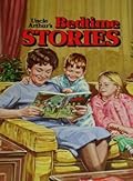 Uncle Arthur's Bedtime Stories Volume Forty-Eight