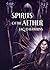 Spirits of the Aether (Spir...