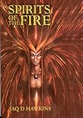 Spirits of the Fire