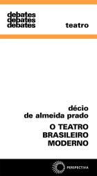 O Teatro Brasileiro Moderno (Paperback)