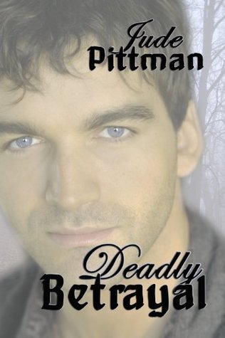 Deadly Betrayal (Kelly McWinter Series, #2)