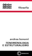 Fenomenologia e Estruturalismo