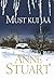 Must kui jää by Anne Stuart