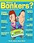 Going Bonkers? issue 03 by Colleen Sundermeyer