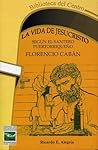 La vida de Jesucristo según el santero puertorriqueño Florencio Cabán La vida de Jesucristo según el santero puertorriqueño Florencio Cabán