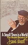 Small Town Is a World by David Kossoff