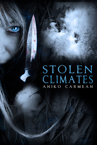 Stolen Climates (Kindle Edition)