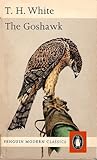 The Goshawk by T.H. White