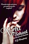 Night School by C.J. Daugherty