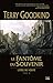 Le fantôme du souvenir (L'Epée de Vérité, #10)