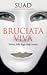 Bruciata viva by Souad