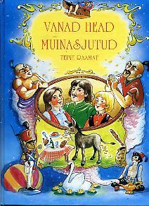 Vanad head muinasjutud. Teine raamat