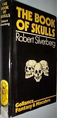 The Book of Skulls: A Novel