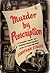 Murder By Prescription