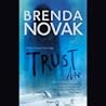 Trust Me by Brenda Novak