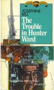 The Trouble in Hunter Ward (Paperback)
