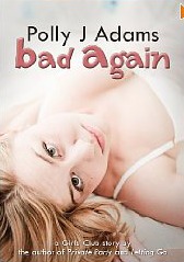 Bad Again (Kindle Edition)