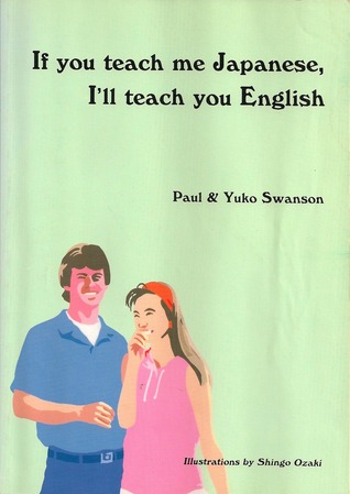 If You Teach Me Japanese, I'll Teach You English