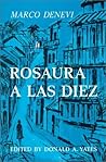Rosaura a las diez by Marco Denevi