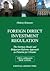 Foreign Direct Investment Regulation: The German Model and Bulgarian Reforms Approach as Patterns for Ukraine
