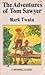 The Adventures of Tom Sawyer