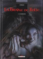 La Morrydwen (La Graine de folie #3)