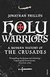 Holy Warriors: A ...