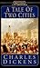 A Tale of Two Cities by Charles Dickens