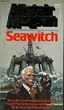 Seawitch by Alistair MacLean