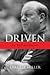 Driven: An Autobiography