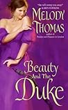 Beauty and the Duke by Melody Thomas