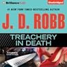 Treachery in Death by J.D. Robb Treachery in Death by J.D. Robb