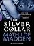 The Silver Collar