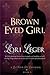 Brown Eyed Girl by Lori Leger