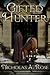 Gifted Hunter by Nicholas A. Rose