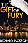 The Gift of Fury