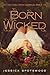 Born Wicked (The Cahill Wit...