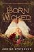 Born Wicked (The Cahill Witch Chronicles, #1)
