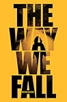 The Way We Fall by Megan Crewe