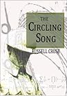 The Circling Song by Russell Cruse
