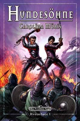 Hundesöhne (Das Schwarze Auge - Hundstage, #1)
