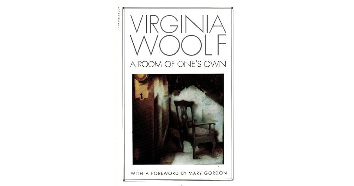 A Room of One's Own by Virginia Woolf