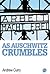 As Auschwitz Crumbles