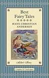 Best Fairy Tales by Hans Christian Andersen