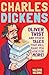 Charles Dickens: Oliver Twist and Other Tales that will make you ask for more!
