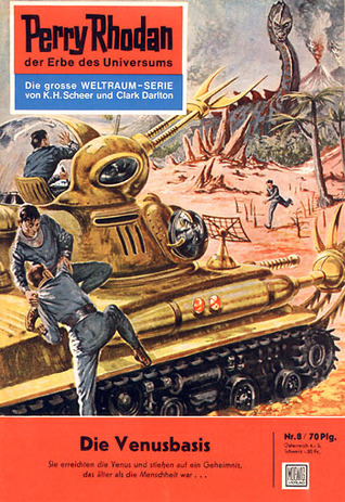 Perry Rhodan 8: Die Venusbasis (Perry Rhodan - Heftromane, #8)