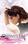 Destiny's Fire by Trisha Wolfe