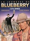 La Jeunesse De Blueberry, Tome 18. 1276 âmes by François Corteggiani
