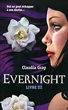 Evernight, Livre 3 by Claudia Gray